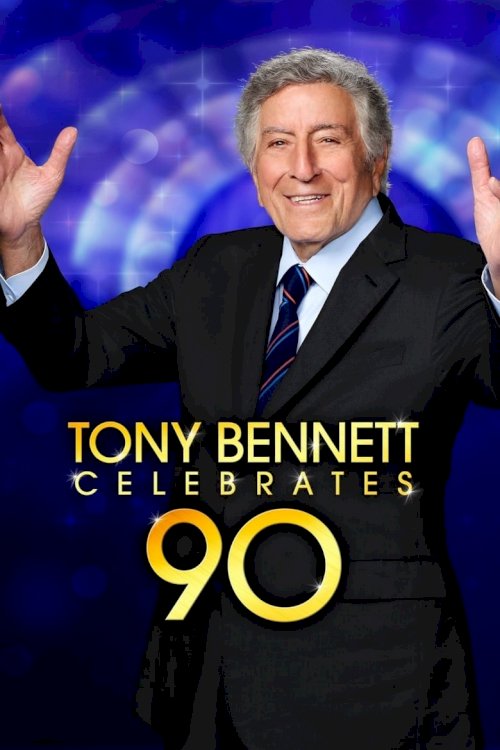 Tony Bennett Celebrates 90 - постер