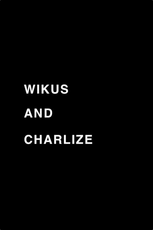 Wikus and Charlize - poster
