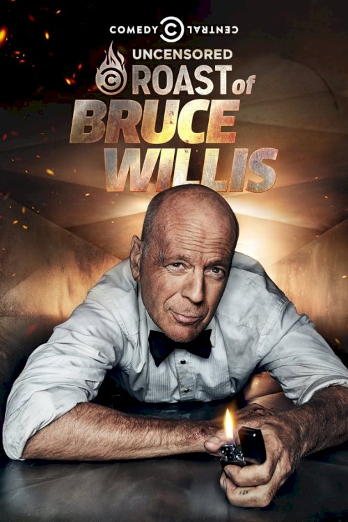 Comedy Central Roast of Bruce Willis - постер