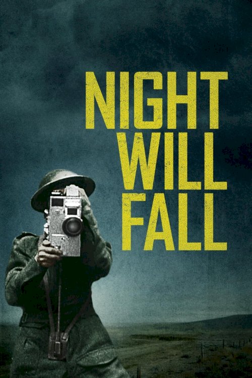 Night Will Fall - постер