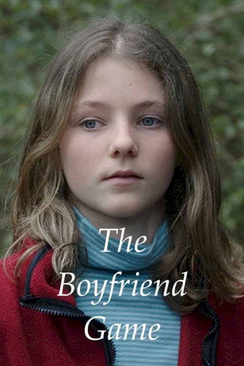 The Boyfriend Game - poster