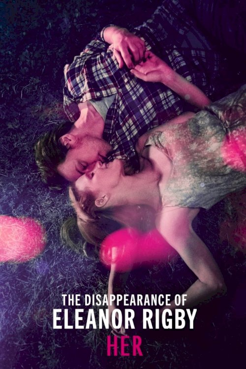 The Disappearance of Eleanor Rigby: Her - poster