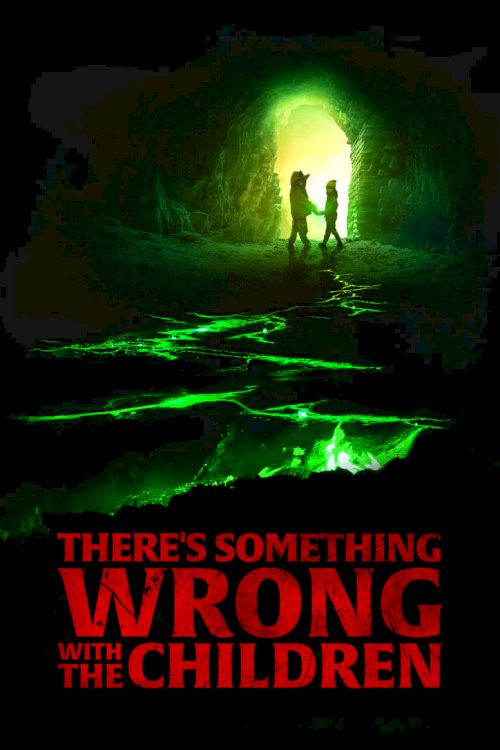 There's Something Wrong with the Children - posters