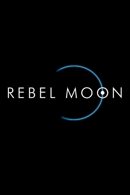 Rebel Moon - poster