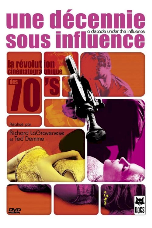 A Decade Under the Influence - posters