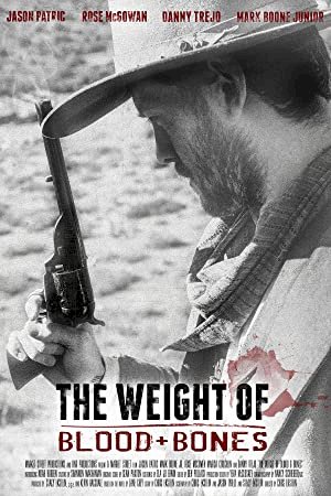 The Weight of Blood and Bones - poster