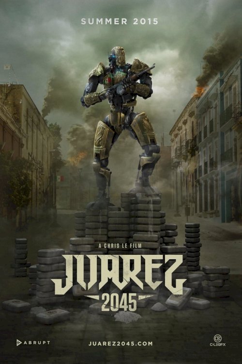 Juarez 2045 - posters