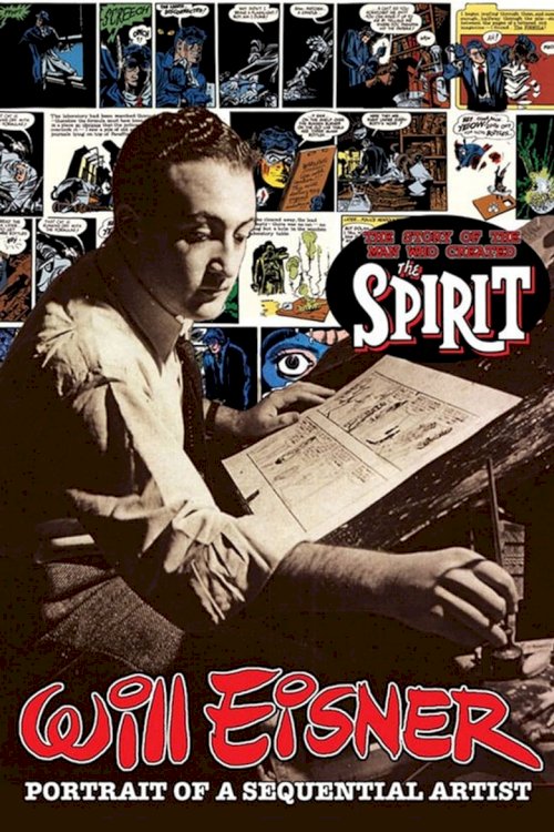 Will Eisner: Portrait of a Sequential Artist - posters