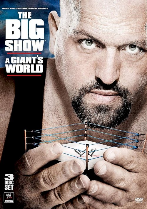 WWE: The Big Show - A Giant's World