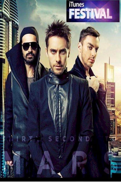 30 Seconds To Mars - iTunes Festival - постер