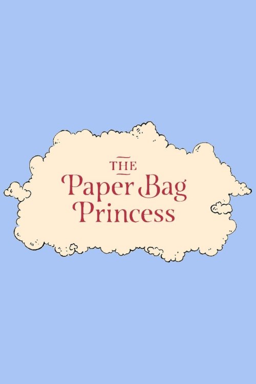 The Paper Bag Princess - poster