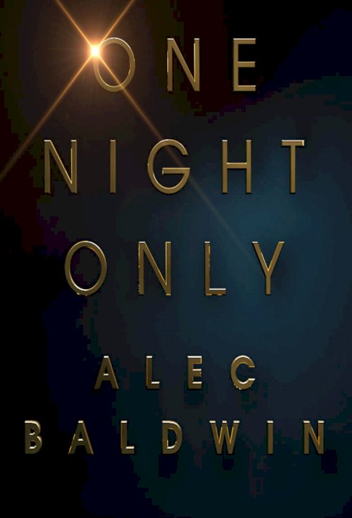 Alec Baldwin: One Night Only - poster