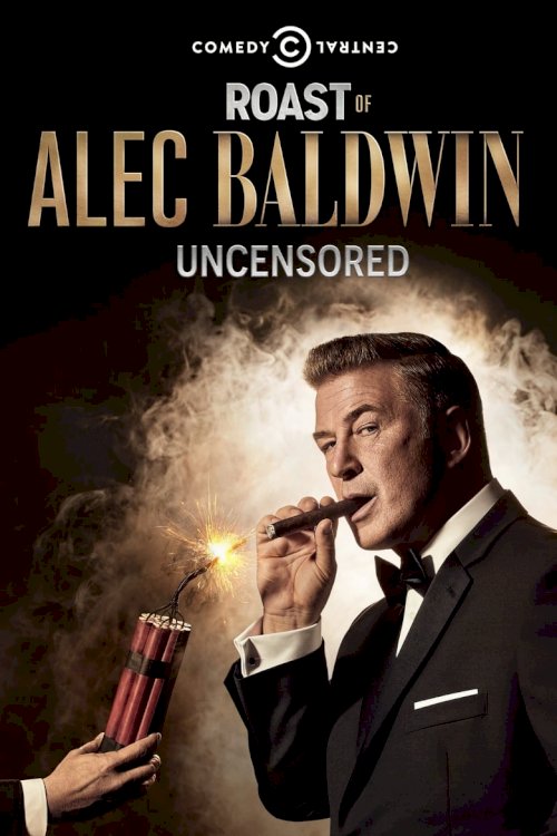 Comedy Central Roast of Alec Baldwin - постер