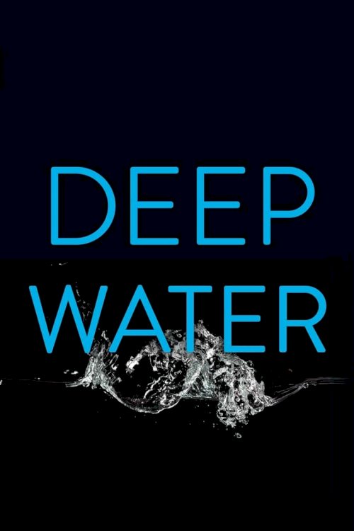Глубокие воды - постер