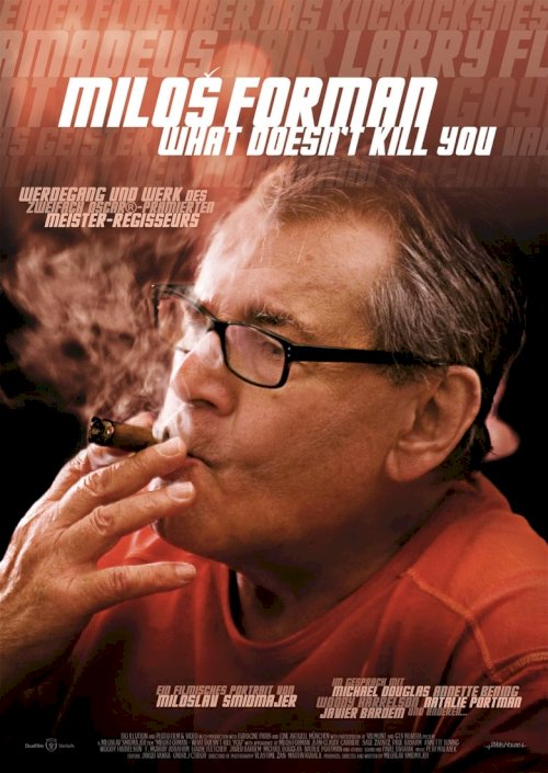 Miloš Forman - What Doesn't Kill You… - poster