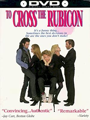 To Cross the Rubicon - постер