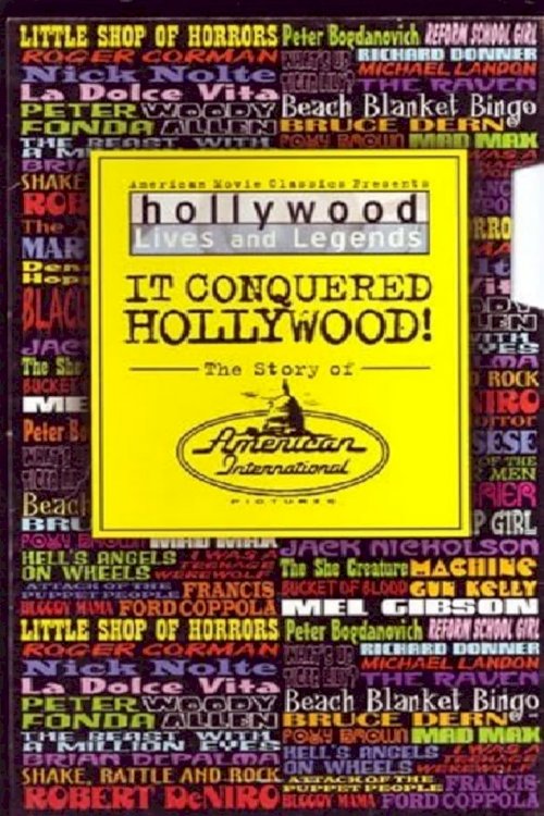 It Conquered Hollywood! The Story of American International Pictures - постер