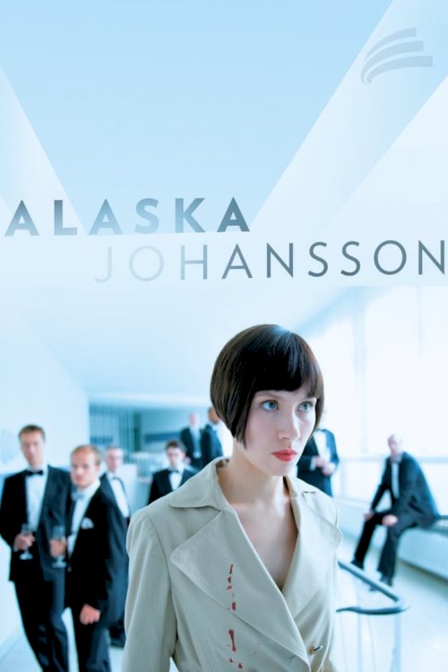 Alaska Johansson - постер