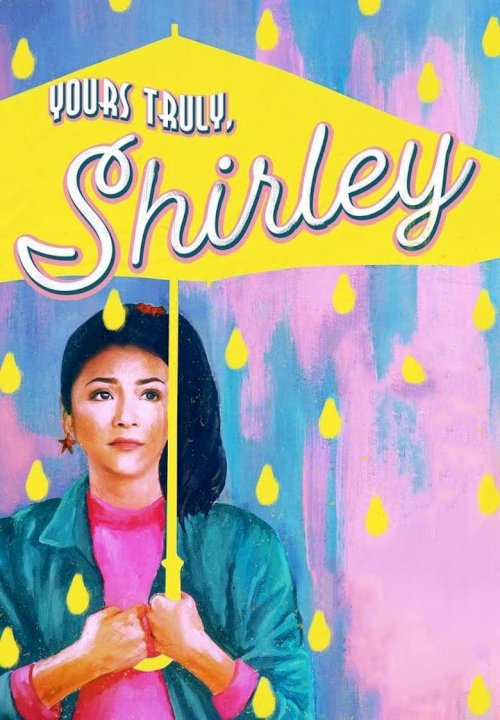 Yours Truly, Shirley - poster