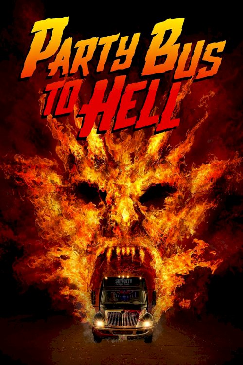 Party Bus To Hell