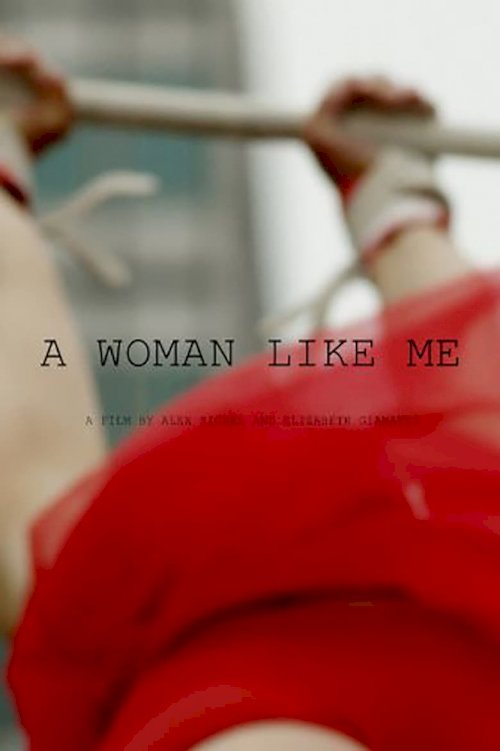 A Woman Like Me - постер