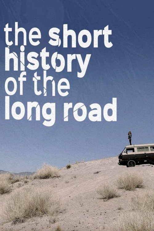 The Short History of the Long Road - posters