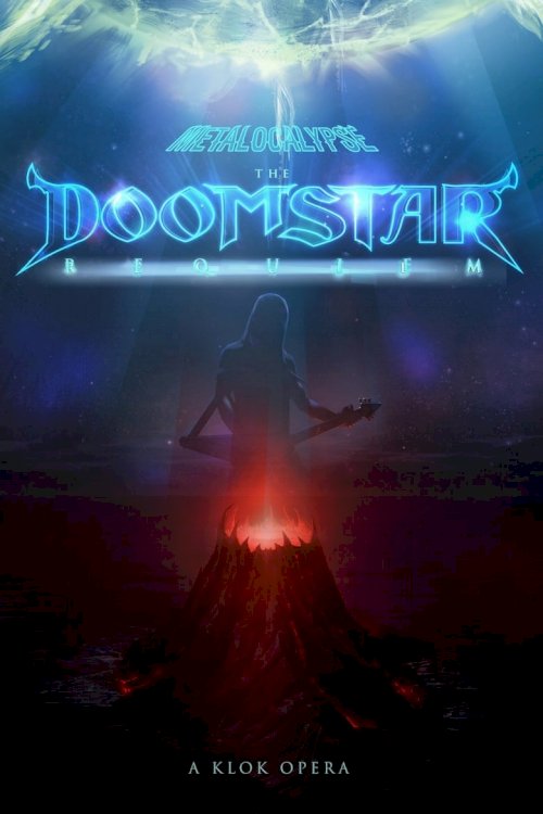 Metalocalypse: The Doomstar Requiem - poster