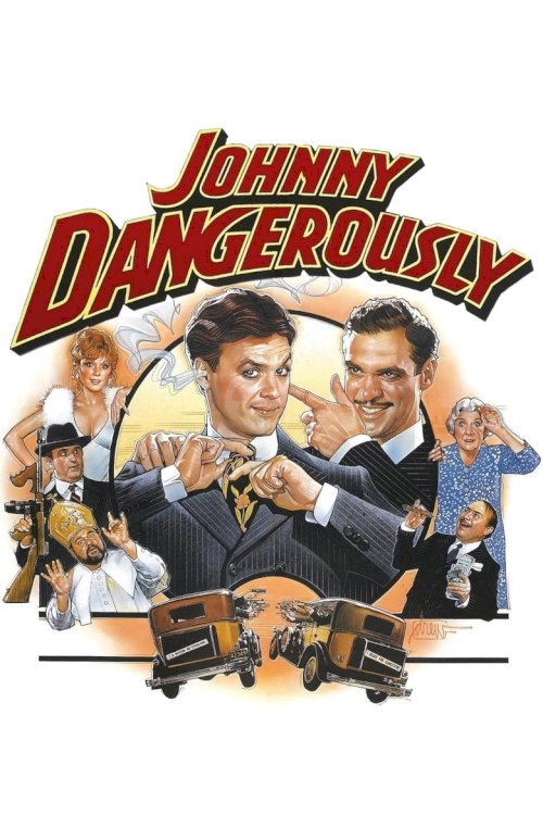 Johnny Dangerously - poster