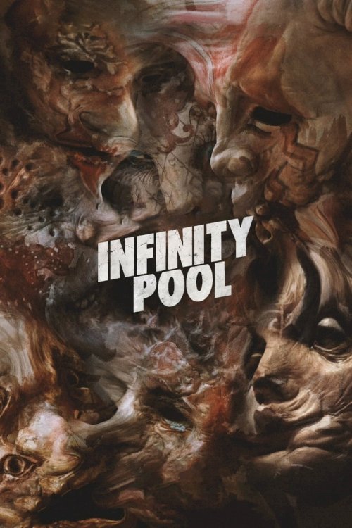 Infinity Pool - poster