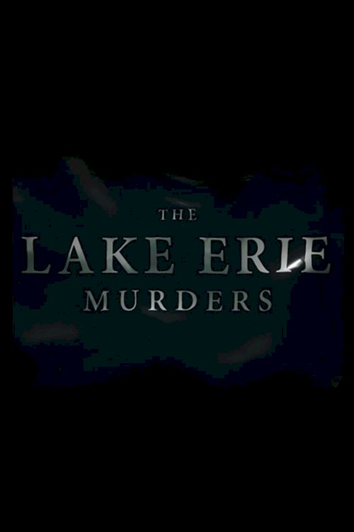 The Lake Erie Murders - posters