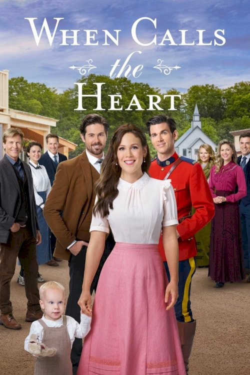 When Calls the Heart - poster
