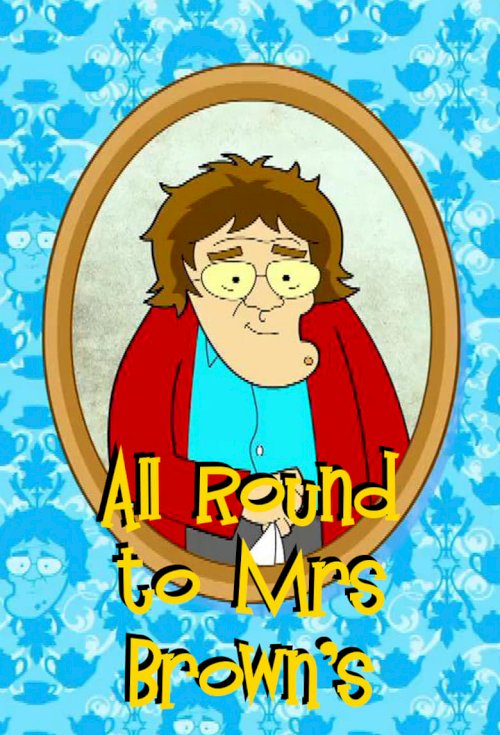All Round to Mrs Brown's - posters
