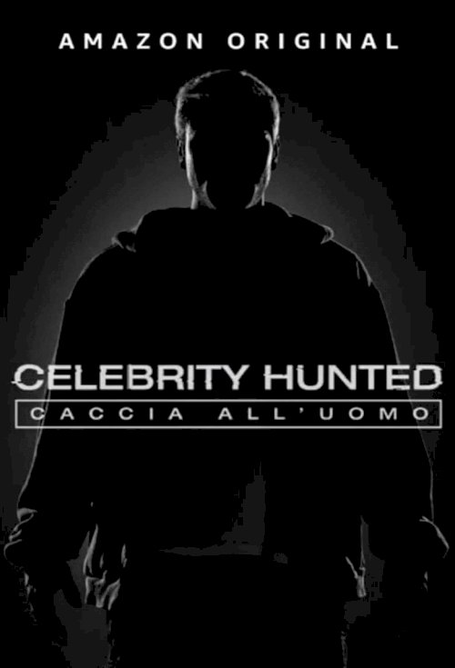 Celebrity Hunted: Caccia all'uomo - posters