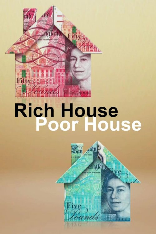 Rich House, Poor House - posters