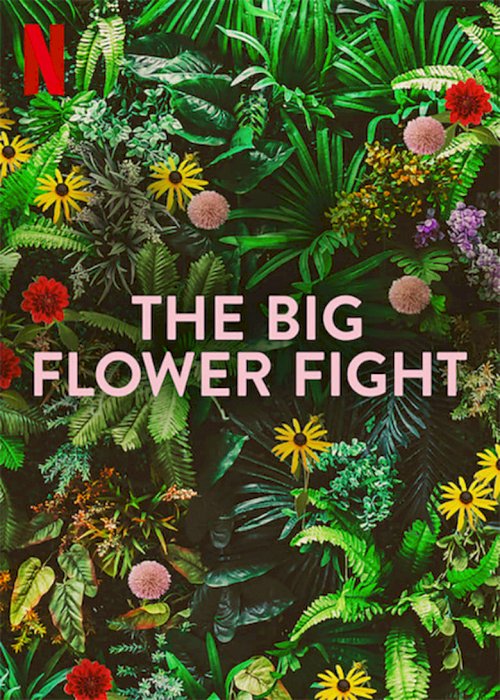 The Big Flower Fight - постер