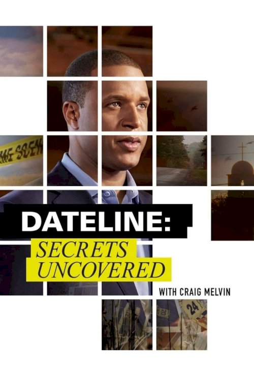 Dateline: Secrets Uncovered - posters