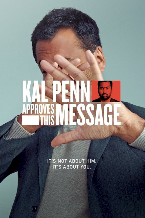 Kal Penn Approves This Message - posters