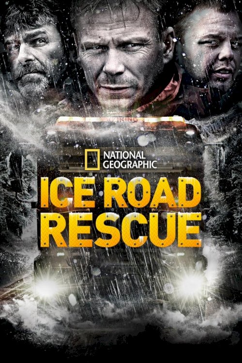 Ice Road Rescue - постер