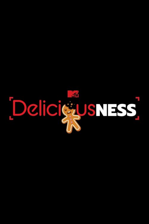 Deliciousness - постер
