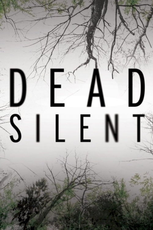 Dead Silent - posters