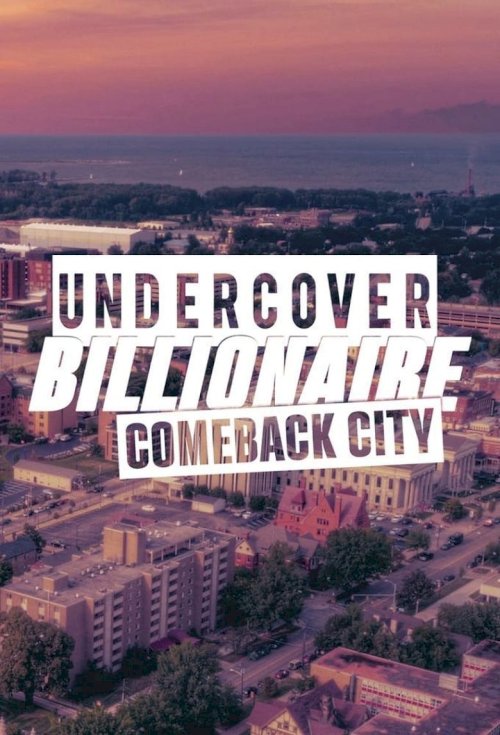 Undercover Billionaire: Comeback City - постер