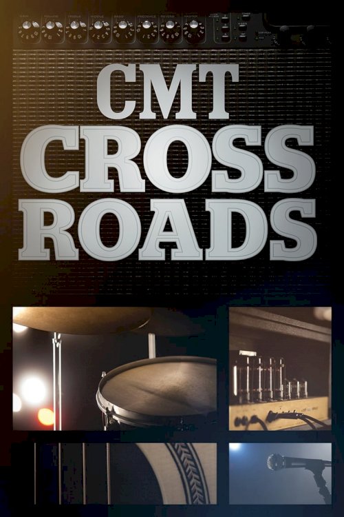 CMT Crossroads - постер