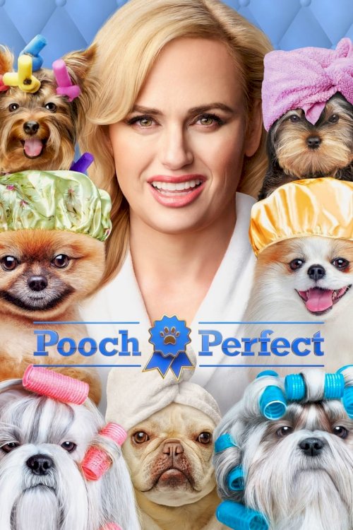 Pooch Perfect - posters