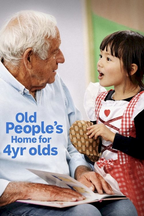 Old People's Home for 4 Year Olds - posters