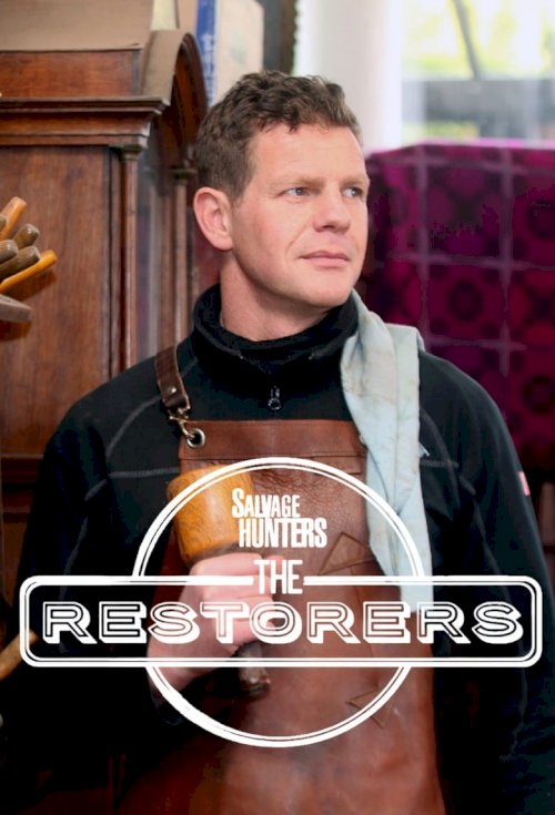 Salvage Hunters: The Restorers - poster