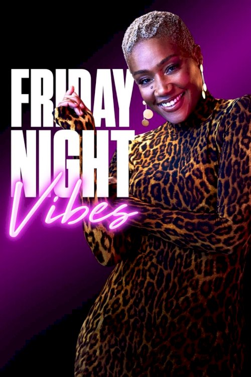 Friday Night Vibes - постер