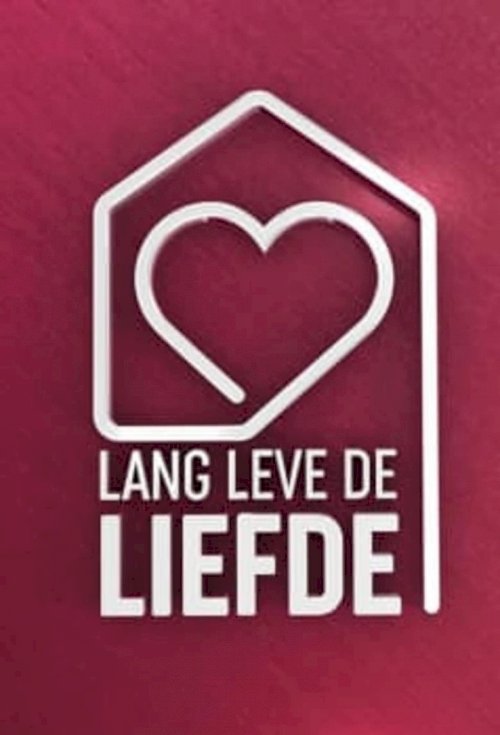 Lang Leve de Liefde - poster