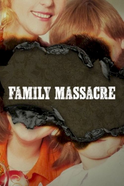 Family Massacre - poster