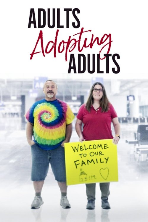 Adults Adopting Adults - posters
