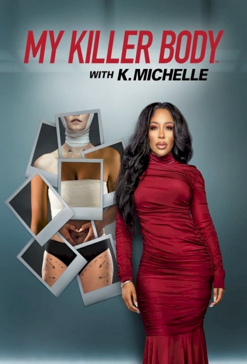 My Killer Body with K. Michelle